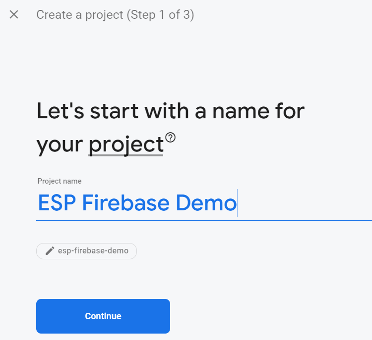 Set Up Firebase Project for ESP32 and ESP8266 Step 1